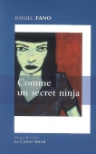 Comme un secret ninja