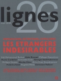 Lignes n°26/mai 2008 - Les étrangers indésirables
