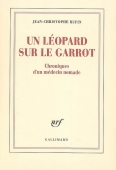 Un léopard sur le garrot. Chroniques d'un médecin nomade