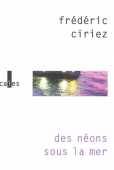 Des néons sous la mer