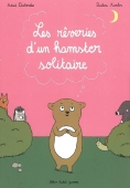 Les rêveries d'un hamster solitaire