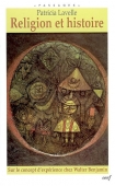 Religion et histoire. Sur le concept d'expérience chez Walter Benjamin