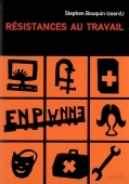 Résistances au travail