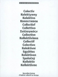 Collectif. Nouvelles formes d'habitat collectif en Europe
