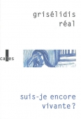 Suis-je encore vivante ?