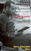 Carnets de guerre, 1914-1918. Un témoin lucide