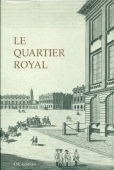 Le quartier Royal