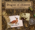 Dragons et chimères. Carnets d'expédition