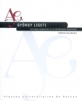 György Ligeti. Un essai d'analyse et d'esthétique musicales