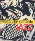 Le siècle du jazz