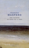 Des saisons au bord de la mer