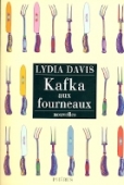 Kafka aux fourneaux