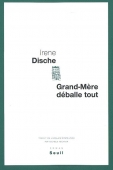 Grand-mère déballe tout