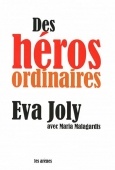 Des héros ordinaires