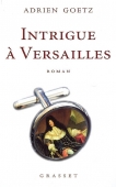 Intrigue à Versailles
