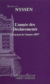 L'année des Déchirements. Journal de l'année 2007
