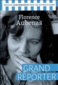 Grand reporter, petite conférence sur le journalisme.