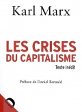 Les crises du capitalisme. Texte inédit