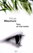 Taro. Un vrai roman