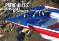 Les patrouilles acrobatiques mondiales/World Aerobatic Teams