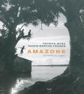 Amazone : de Belèm à Bélen. Un monde en suspens