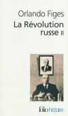 La révolution russe. 1891-1924, la tragédie d'un peuple, vol. 2
