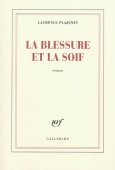 La blessure et la soif