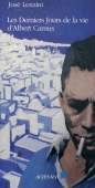 Les derniers jours d'Albert Camus
