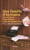 Une famille d'écrivains. Chroniques buissonnières