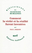 Comment la vérité et réalité furent inventées