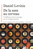 De la note au cerveau. L'influence de la musique sur le comportement