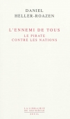 L'ennemi de tous. Le pirate contre les nations