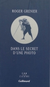Dans le secret d'une photo