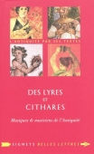 Des lyres et des cithares. Musiques et musiciens de l'Antiquité