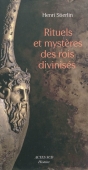 Rituels et mystères des rois divinisés