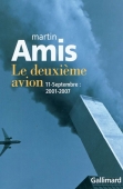 Le deuxième avion. 11-Septembre : 2001-2007