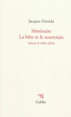 Séminaire la bête et le souverain, vol. 2. 2002-2003