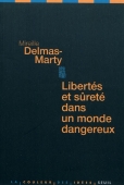 Libertés et sureté dans un monde dangereux
