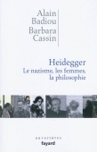 Heidegger. Le nazisme, les femmes, la philosophie