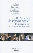 Il n'y a pas de rapport sexuel. Deux leçons sur l'Etourdit de Lacan