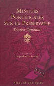 Minutes pontificales sur le préservatif (dossier Cundum)