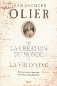 De la création du monde à la vie divine