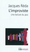 L'improviste. Une lecture du jazz