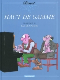 Haut de gamme volume 1, Bas de gamme