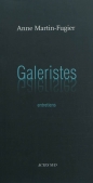 Galeristes. Entretiens