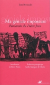 Ma géniale imposture. Patriarche du prêtre Jean
