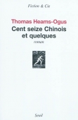 Cent seize chinois et quelques