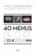 40 menus de chefs à 10 euros pour 4 personnes