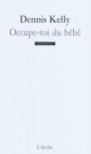 Occupe-toi du bébé