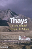 Un lieu nommé Oreille-de-Chien